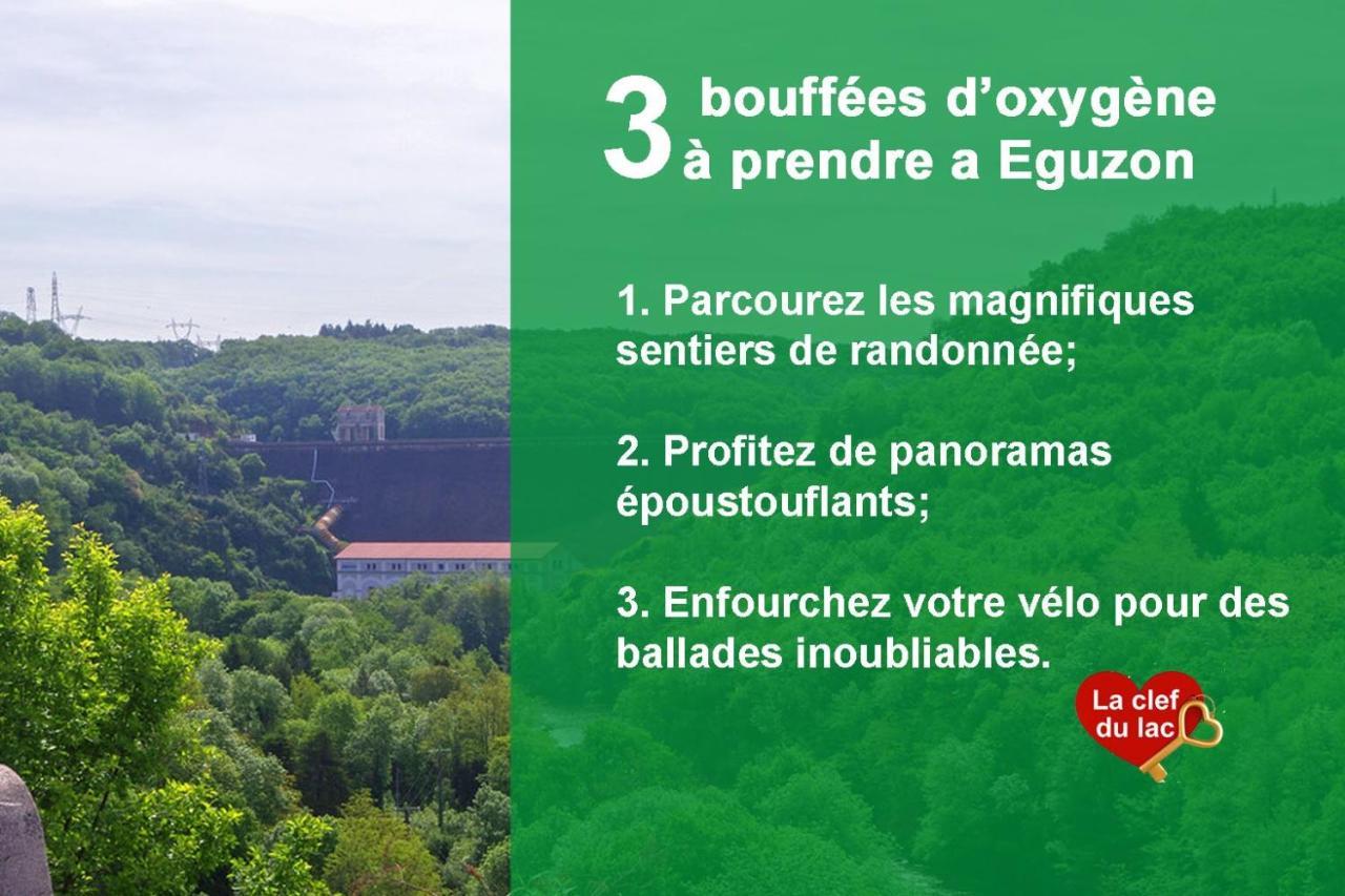 La Clef Du Lac - Logement Cosy Au Coeur D'Eguzon Exterior foto